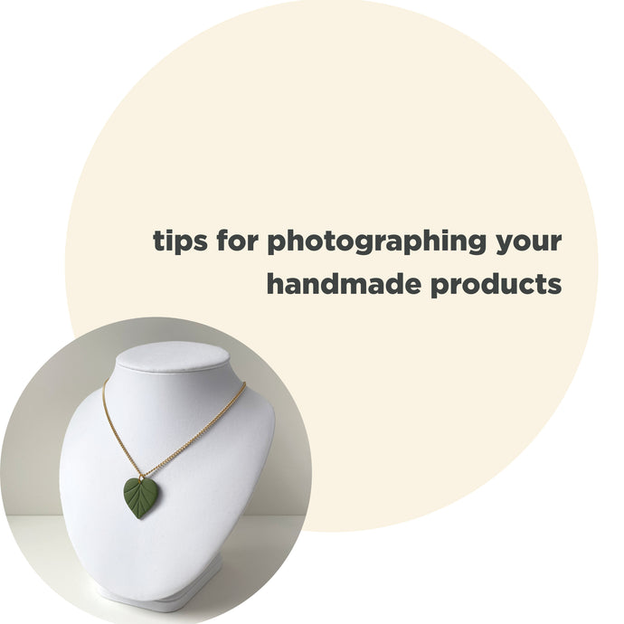tips for photographing your handmade products