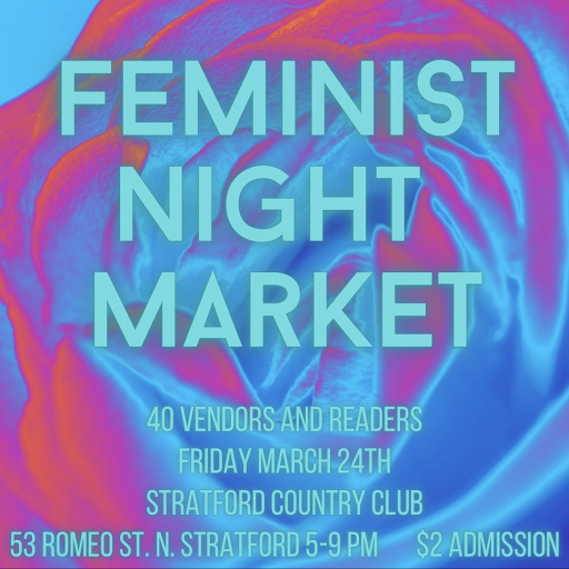 Feminist Night Market - Friday March 24, 2023